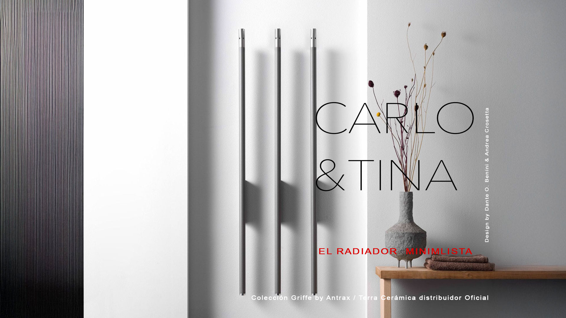 Carlo & Tina de Antrax: diseño, calidez y minimalismo en un radiador